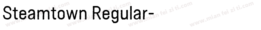 Steamtown Regular字体转换